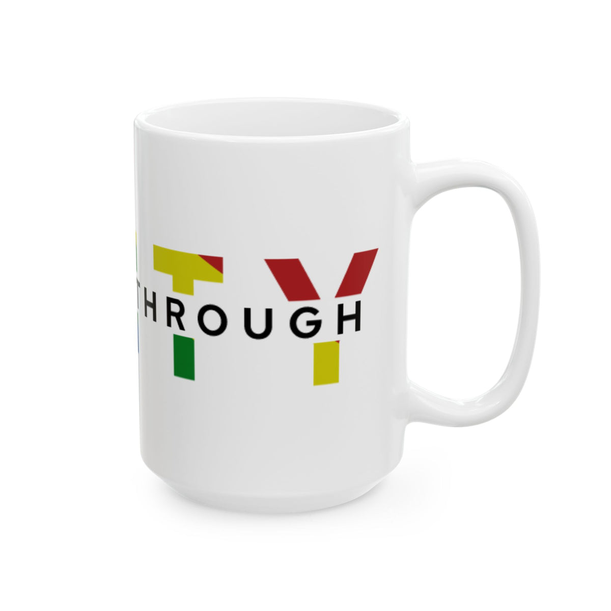 Strength Through Unity - CoffeeMug (11oz, 15oz)